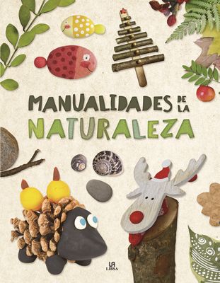 MANUALIDADES DE LA NATURALEZA