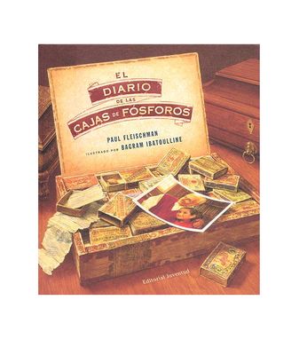 EL DIARIO DE LAS CAJAS DE FOSFOROS