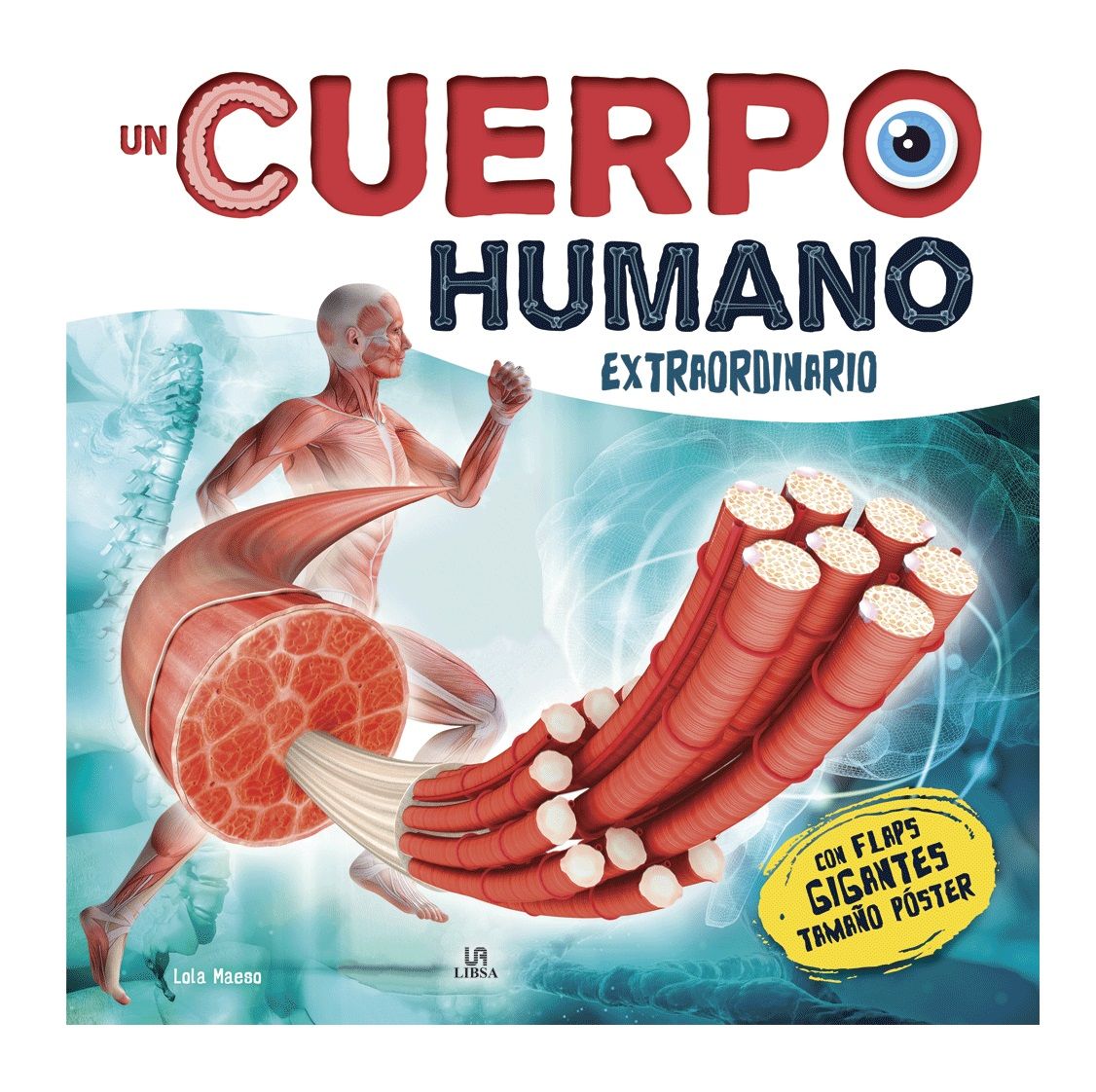 UN CUERPO HUMANO EXTRAORDINARIO