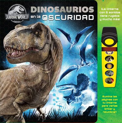 JURASSIC WORLD DINOSAURIOS EN LA OSCURIDAD