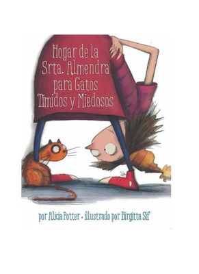 HOGAR DE LA SRTA. ALMENDRA PARA GATOS TIMIDOS Y MIEDOSOS