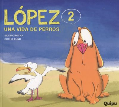 LOPEZ 2 UNA VIDA DE PERROS
