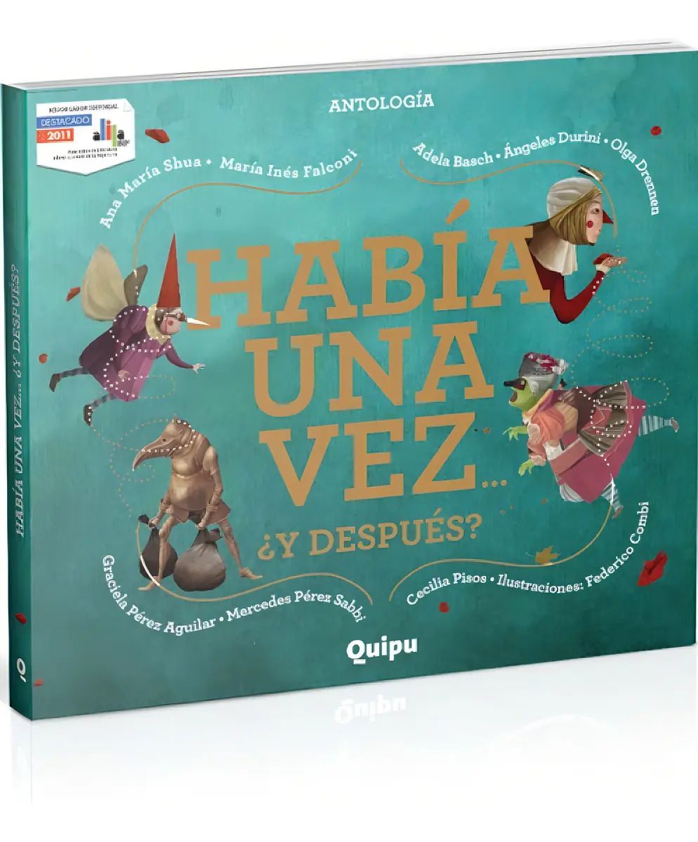 HABÍA UNA VEZ Y DESPUÉS
