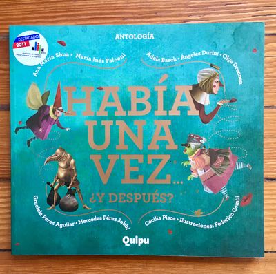 HABÍA UNA VEZ Y DESPUÉS