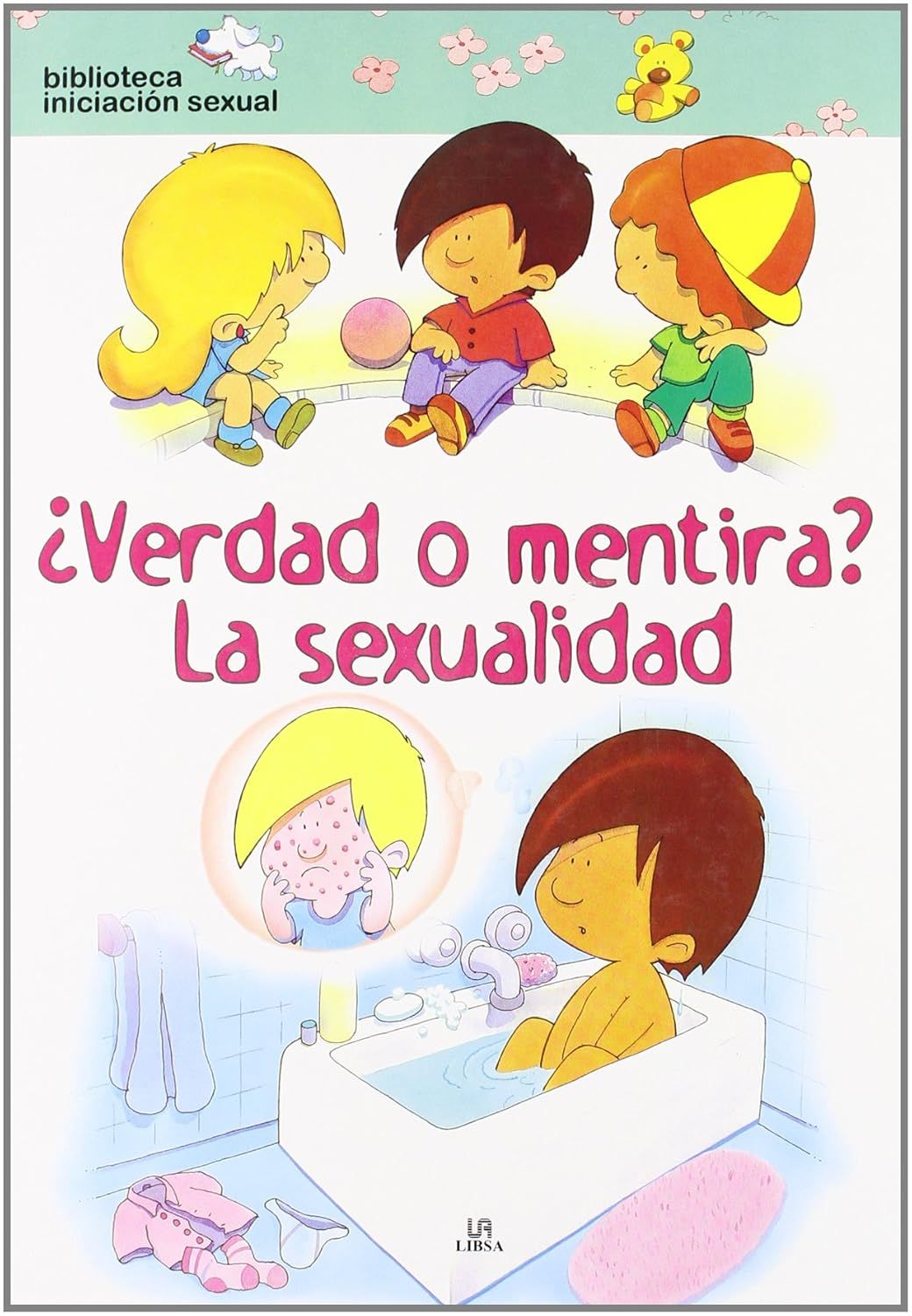 VERDAD O MENTIRA LA SEXUALIDAD