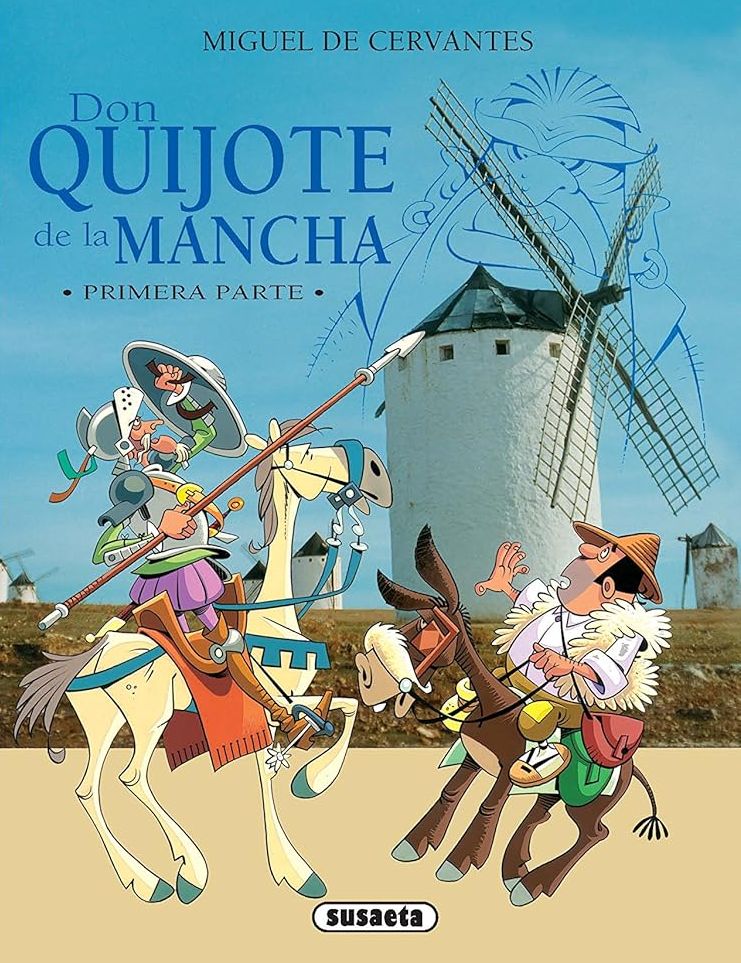 DON QUIJOTE DE LA MANCHA