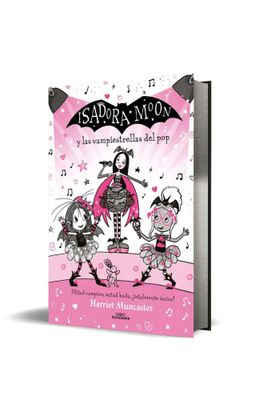 ISADORA MOON 8 Y LAS VAMPIESTRELLAS DEL POP