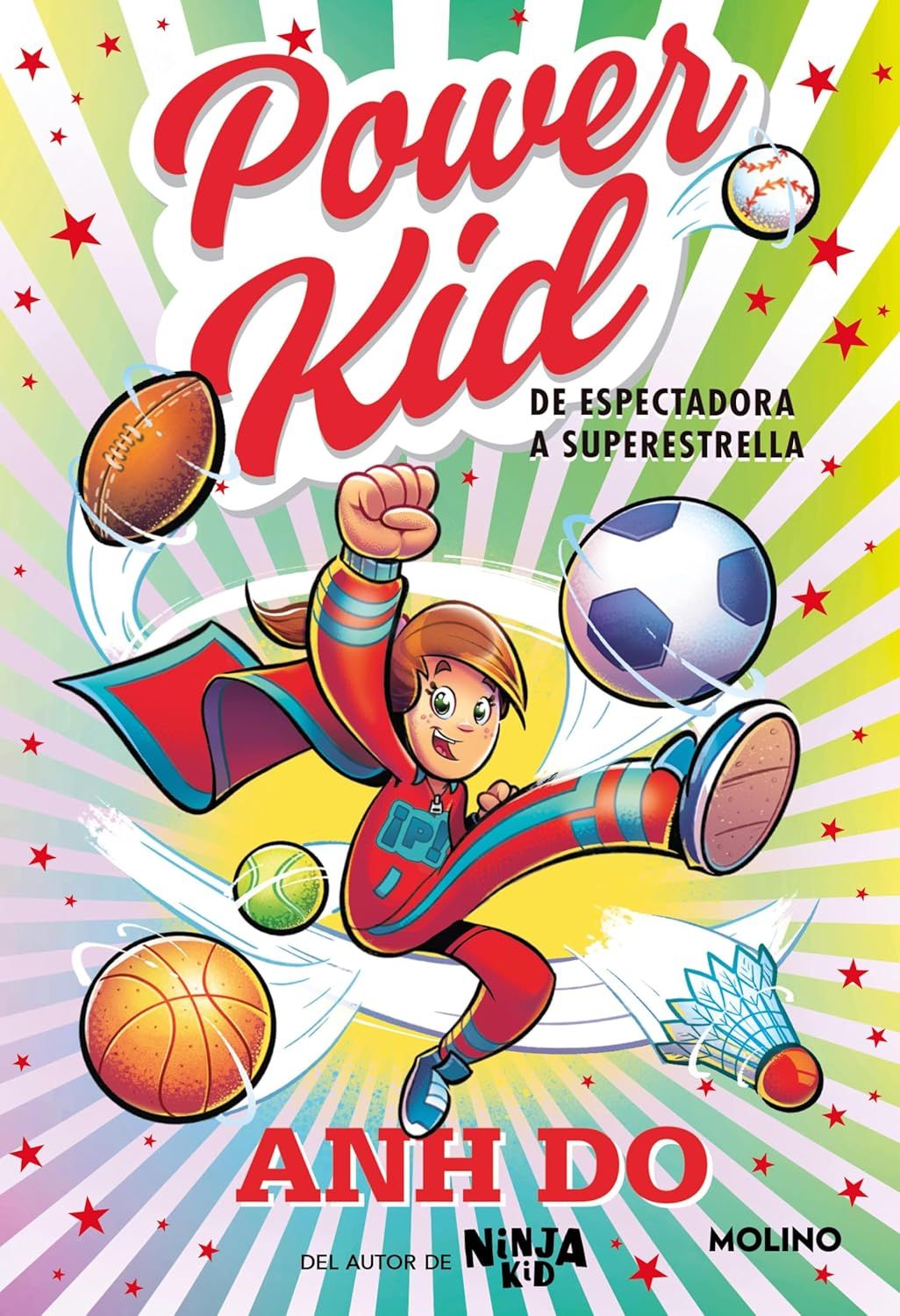 POWER KID 1 DE ESPECTADORA A SUPERESTRELLA
