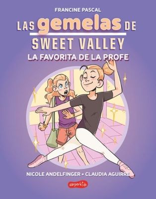 LAS GEMELAS DE SWEET VALLEY LA FAVORITA DE LA PROFE