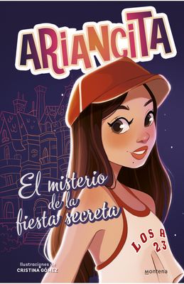 ARIANCITA EL MISTERIO DE LA FIESTA SECRETA