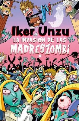 LA INVASION DE LAS MADRES ZOMBIES