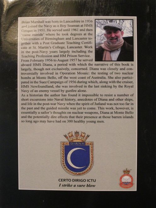 Guinea Pig Ship, HMS Diana 1956-57 by Brian Marshall