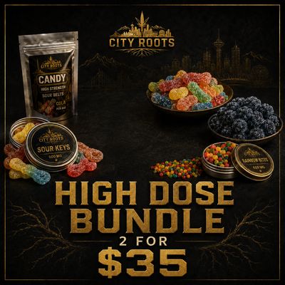 HIGH DOSE EDIBLES MIX N MATCH 2 FOR $35