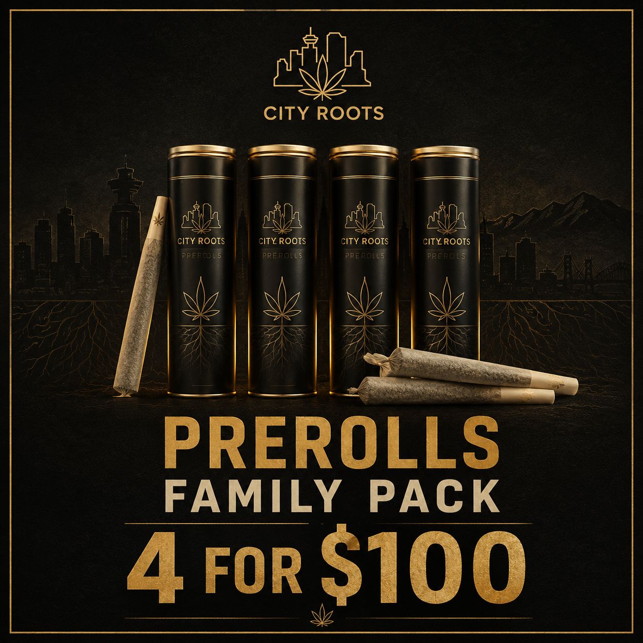 PREROLLS - FAMILY PACK 4 PACKS FOR $100 MIX N MATCH