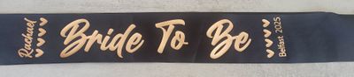 Personalised Bride-To-Be / Hen Party Sash