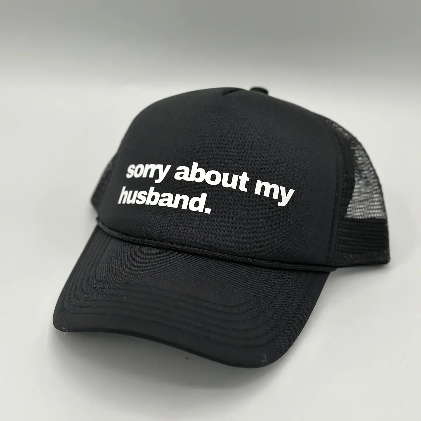 Sorry About My Husband Trucker Hat