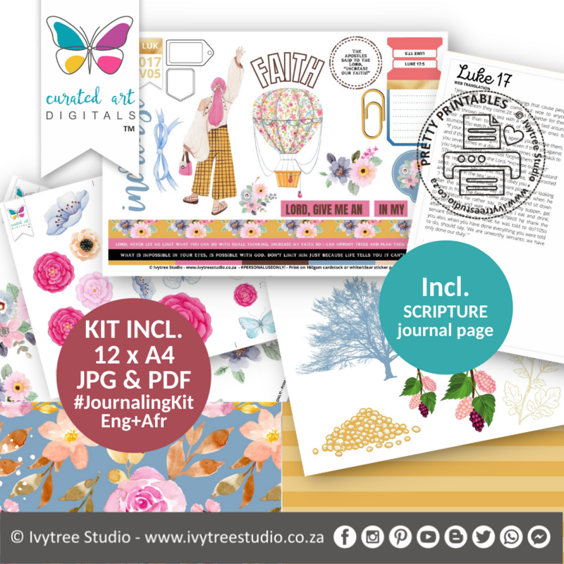 Increased Faith - Journaling Kit - Curated Art Digitals - LillyBDesign - Eng+Afr - Incl. Journal Pages - Luke 17