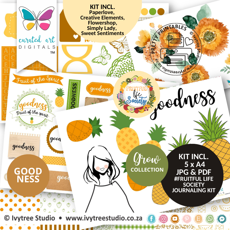 GOODNESS - Fruitful Life Society - Journaling Kit - Grow Collection - Curated Art Digitals