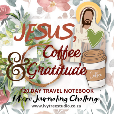 Jesus, Coffee &amp; Gratitude Challenge