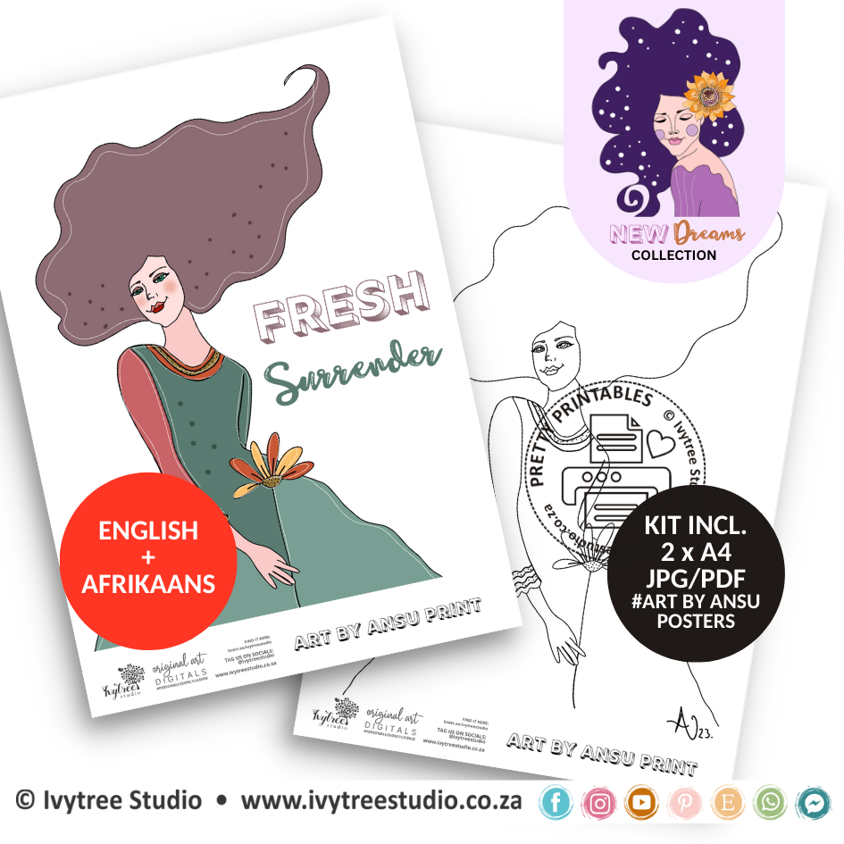Fresh Surrender Art Poster - New Dreams Collection - Incl. English + Afrikaans