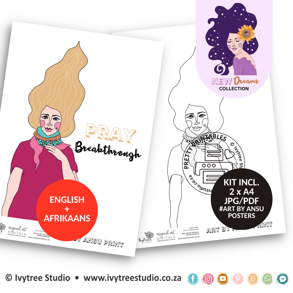 Pray Breakthrough Art Poster - New Dreams Collection - Incl. English + Afrikaans