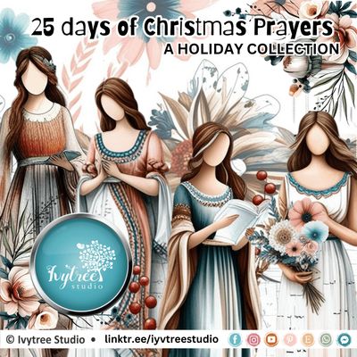 #300 - 25 Days of Christmas Prayers Collection