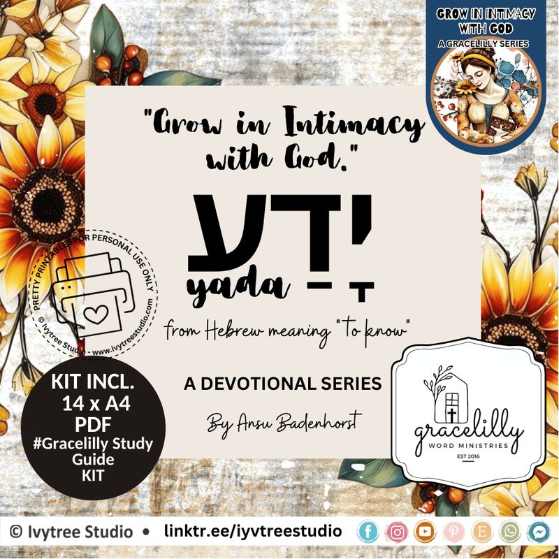 Yada Study Guide - Gracelilly Bible Journaling - Yada Collection - Growing Intimacy with God Program Resource