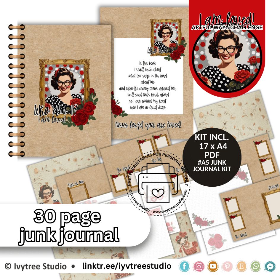 A5 Junk Journal Double-Sided Book - I am loved - Artful Ways Boost