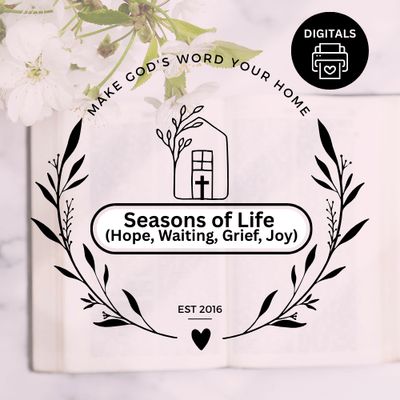 Seasons of Life - Hope, Waiting, Grief and Joy