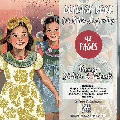 #308 Sisters and Friends Collection