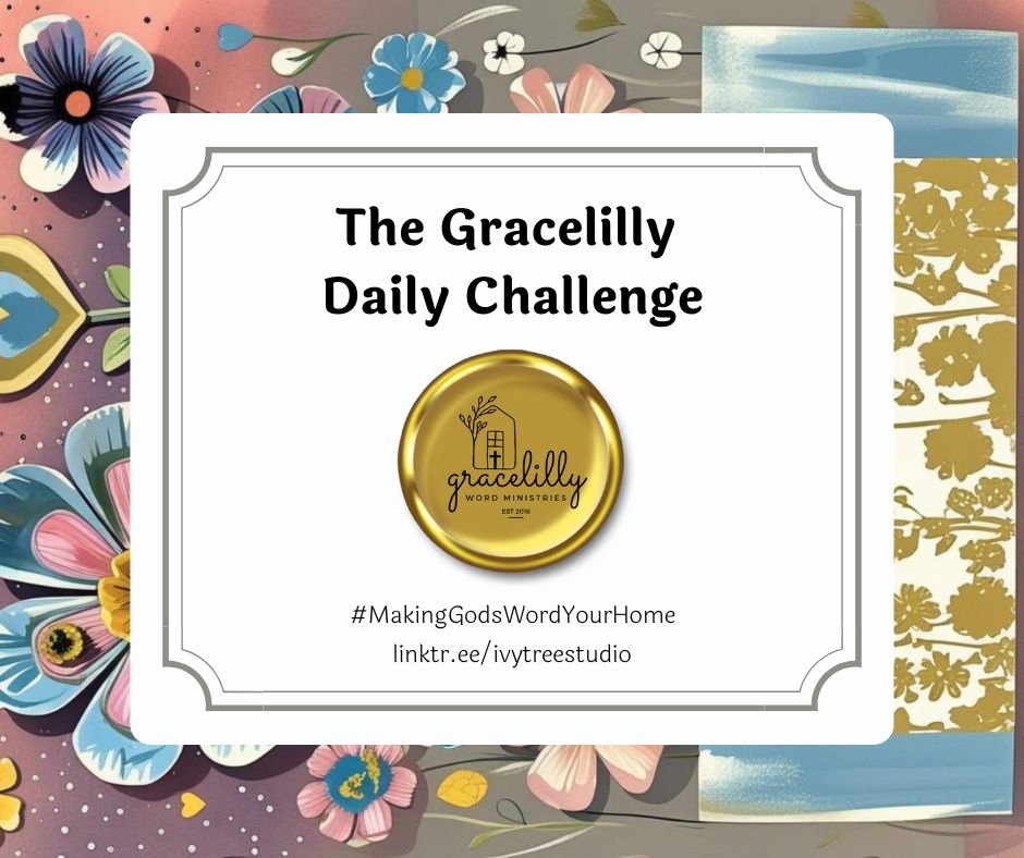 Gracelilly Daily Challenge - Facebook Group Community