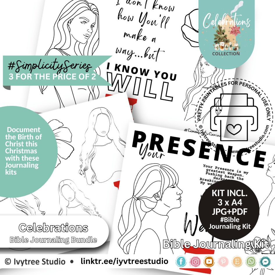 Celebrations Simplicity Series – Presence journaling kit, 3 printable pages with Scripture art and faith prompts.