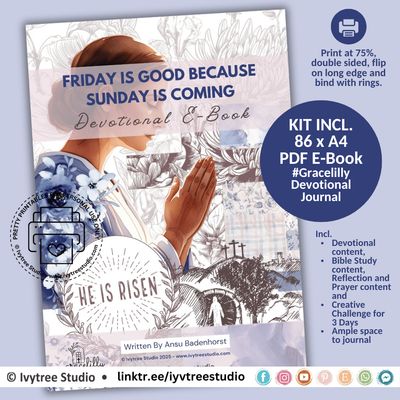 Friday is Good because Sunday is Coming - Gracelilly Devotional E-Book - Incl. Journaling space