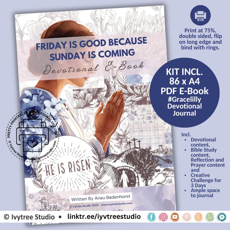 Friday is Good because Sunday is Coming - Gracelilly Devotional E-Book - Incl. Journaling space