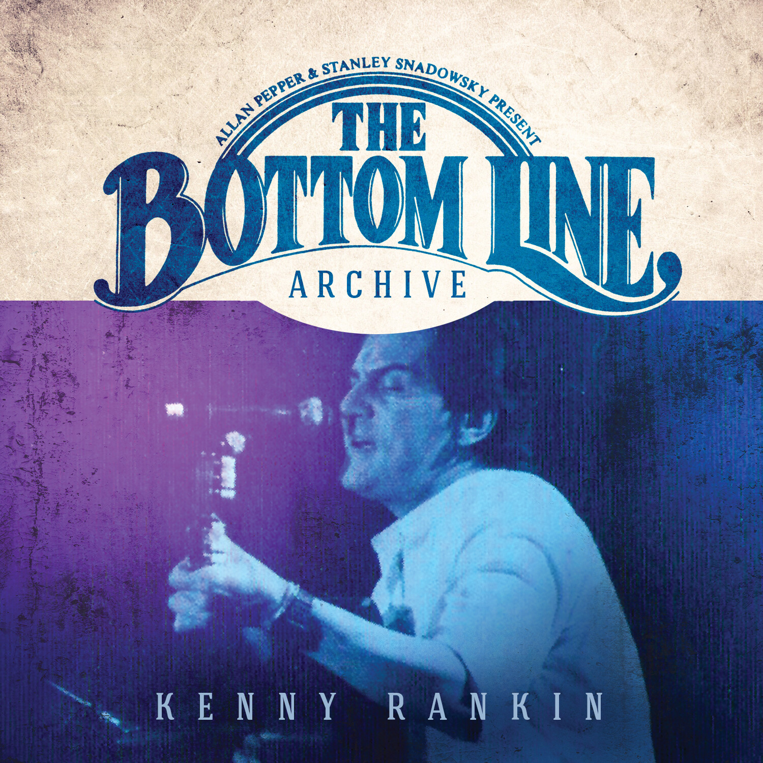 Kenny Rankin - The Bottom Line Archive Series
