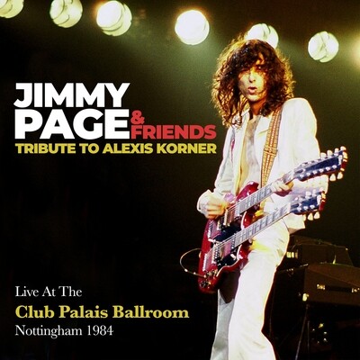Jimmy Page & Friends - Tribute To Alexis Korner