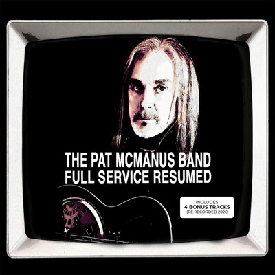 Pat McManus Band - Full Service Resumed