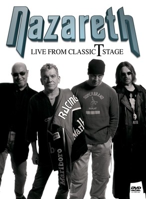 Nazareth - Live From Classic T Stage