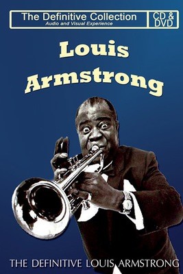 Louis Armstrong - The Definitive Louis Armstrong