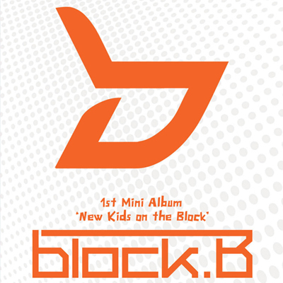 [New Kids On The Block] Block B 1st Mini Album