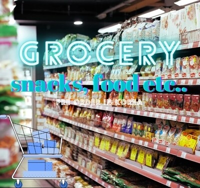[GROCERY] PRE ORDER / STILL IN KOREA