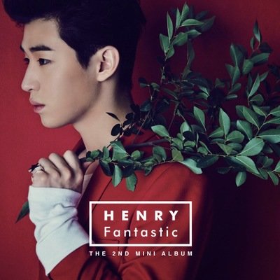 [Fantastic] Henry SuperJunior M  2nd Mini Album