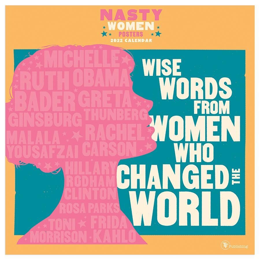 Wise Words from Women Who Changed the World Wall Calendar