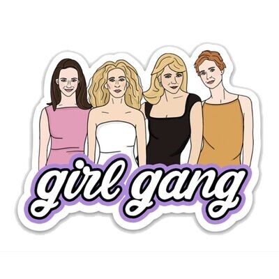 Girl Gang Sticker: Sex in the City