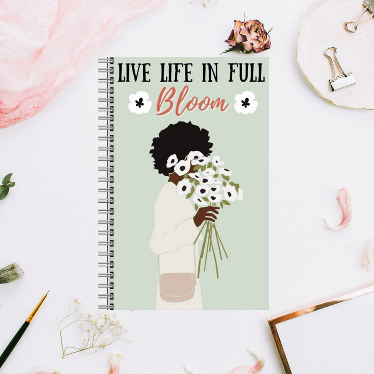 Live Life In Full Bloom Spiral Notebook