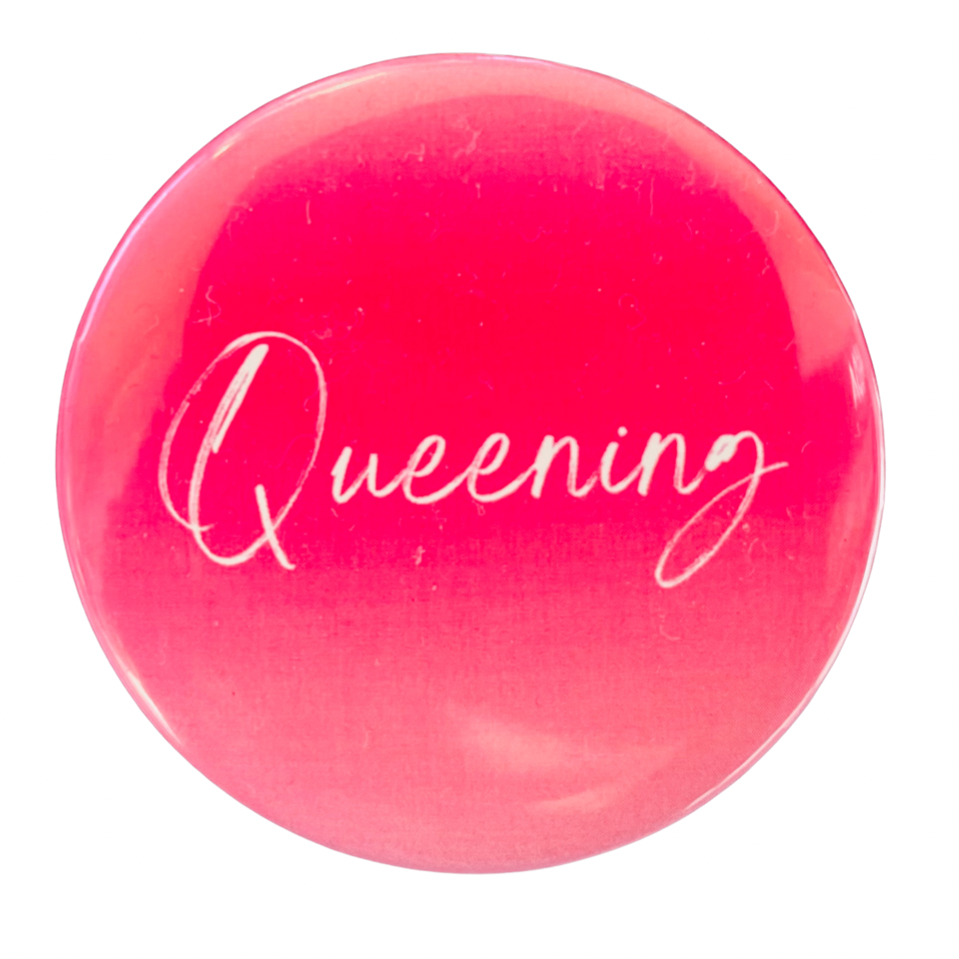 Queening Button