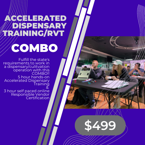 Accelerated Dispensary Bootcamp + Responsible Vendor Certification Combo