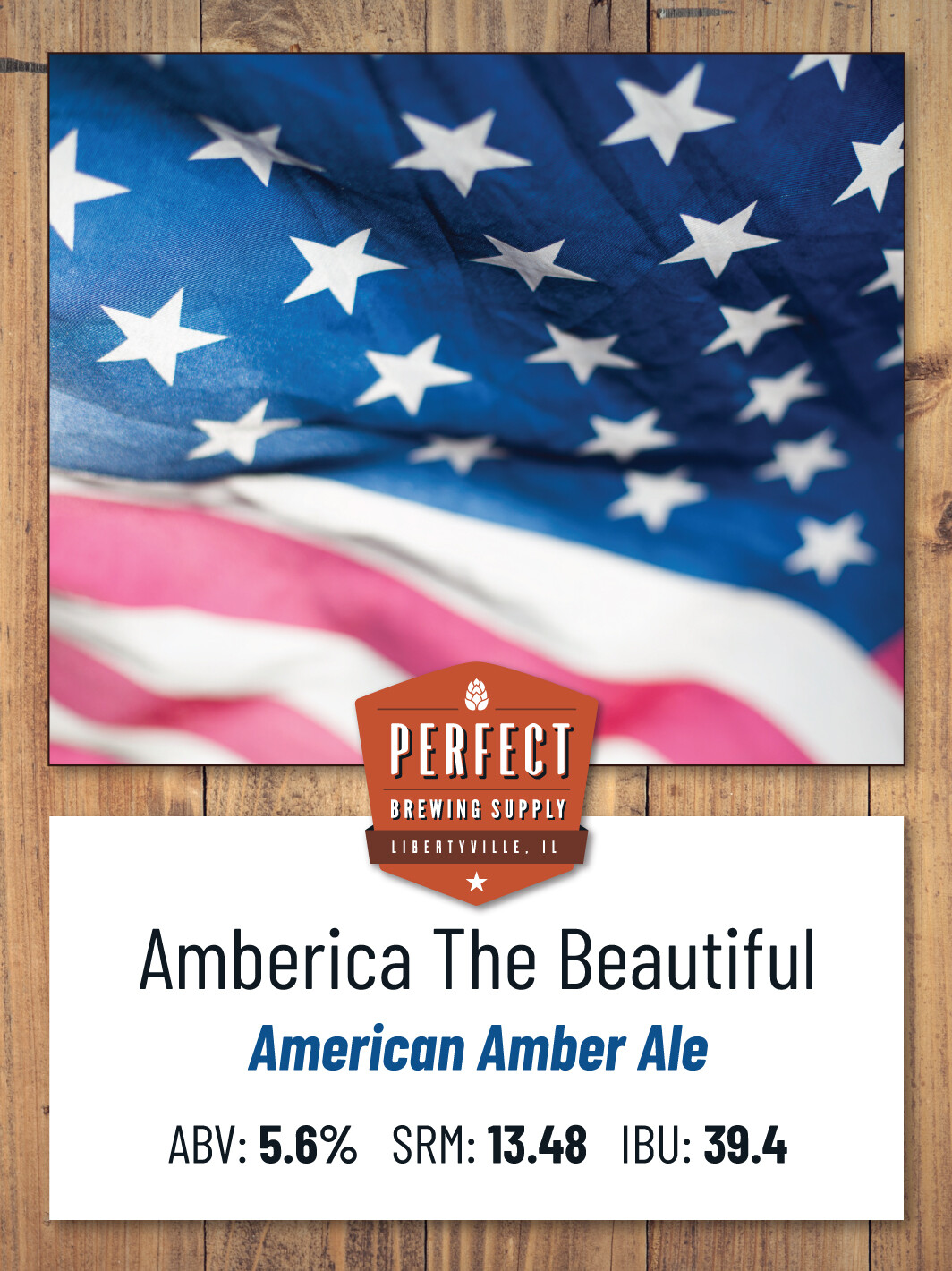 Amberica the Beautiful - Beer Kit Perfect Brewing Supply
