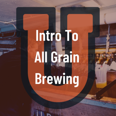 Intro to All Grain 6/25/2023 9am - Noon