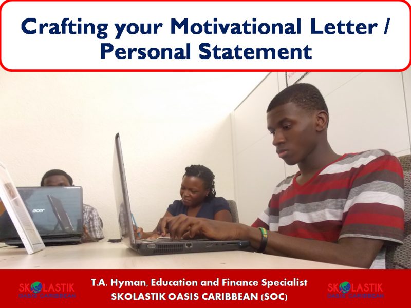 Crafting Your Motivational Letter / Personal Statement - WEBINAR 2 B